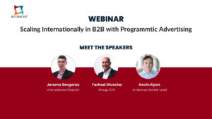 AccuraCast Webinar Preview - B2B Programmatic