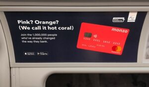 Neobank Monzo ads in the London Underground