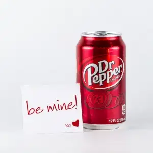 Dr Pepper - Be mine!