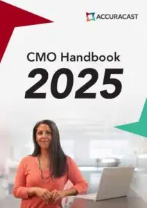 AccuraCast 2025 CMO Handbook